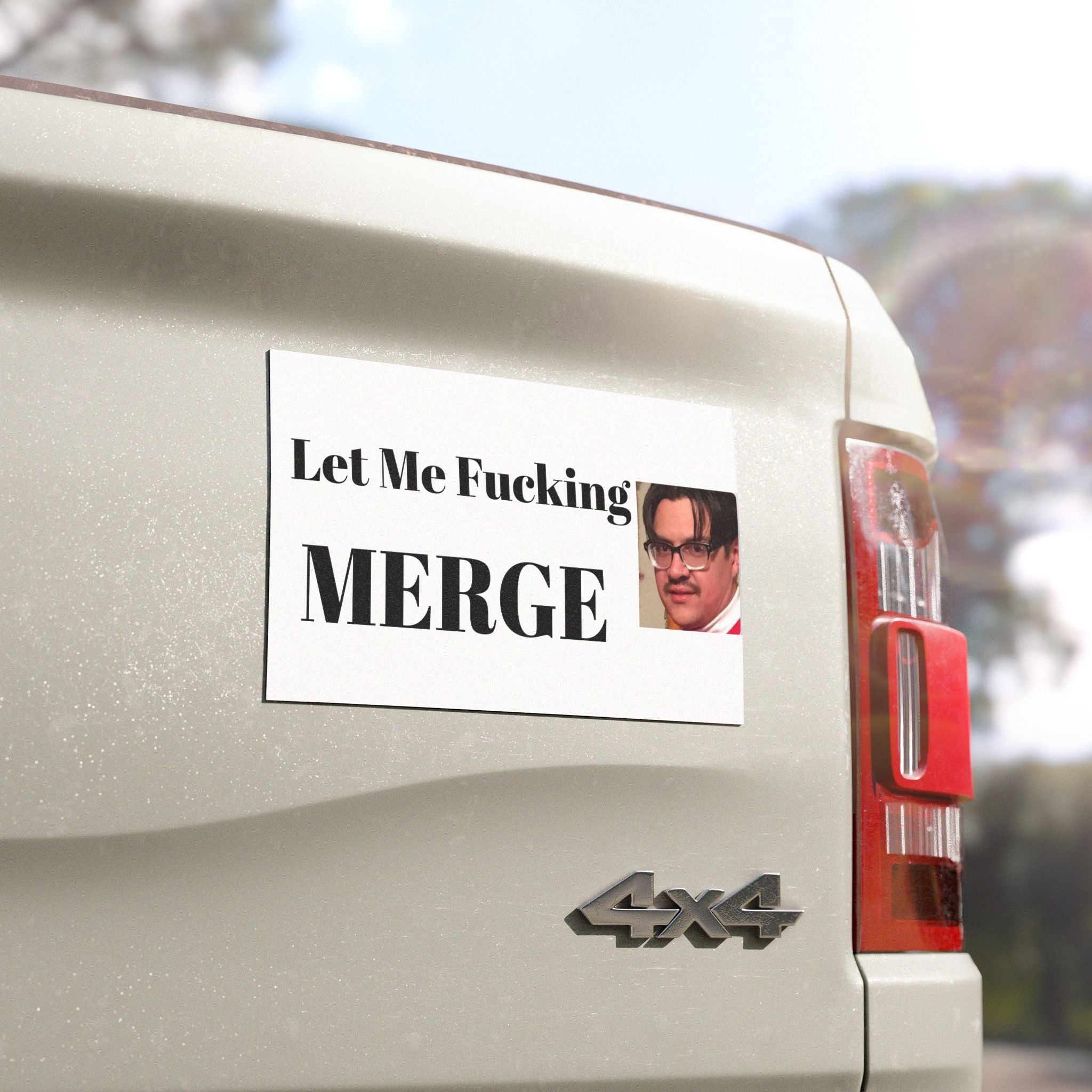 Funny 'Let Me Fucking Merge' Car Magnet - Road Rage Humor Sticker