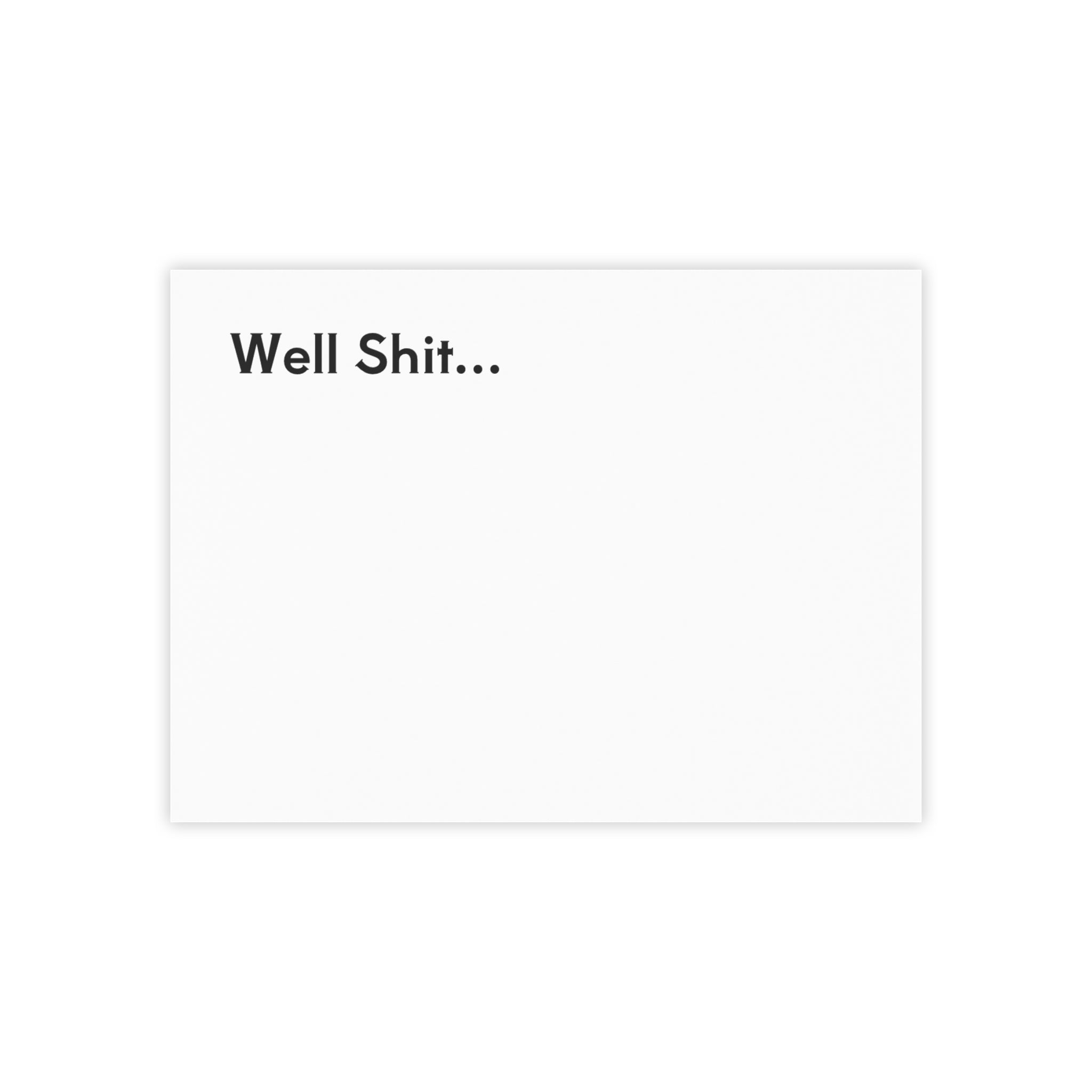 Post-it® Note Pad — "Well Shit..." Funny Desk Notepad