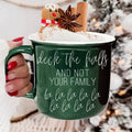 Deck The Halls Mug
